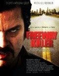 Freeway Killer film from John Murlowski filmography.