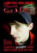 Get a Life is the best movie in Aaron Michael Stahlecker filmography.