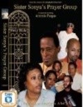 Sister Sonya's Prayer Group is the best movie in Tasean Leonard filmography.