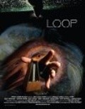 Loop is the best movie in Adrian Bond filmography.
