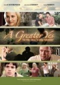 A Greater Yes: The Story of Amy Newhouse is the best movie in Bradley Dorsey filmography.