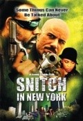 Snitch in New York - movie with Erika Flores.