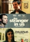 The Stranger in Us film from Scott Boswell filmography.