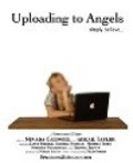 Film Uploading to Angels.