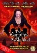 The Vampires of Bloody Island film from Ellin Kemptorn filmography.