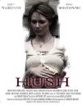 Hush is the best movie in Cameron K. Smith filmography.