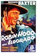The Robin Hood of El Dorado - movie with Eric Linden.