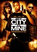The City Is Mine film from Patrick Pierre filmography.