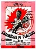 L'atomique Monsieur Placido - movie with Michel Ardan.