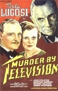 Murder by Television film from Clifford Sanforth filmography.