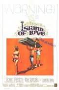 Island of Love - movie with Robert Preston.