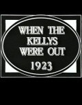 When the Kellys Were Out is the best movie in Mervyn Barrington filmography.