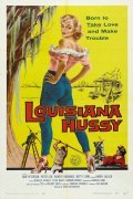 Louisiana Hussy film from Lee Sholem filmography.