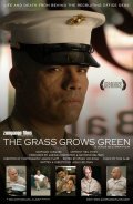 The Grass Grows Green is the best movie in Anthony Moss filmography.