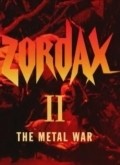 Zordax II: La guerre du metal