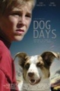 Dog Days is the best movie in Dana the Dog filmography.