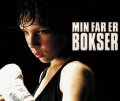 Min far er bokser is the best movie in Frederik Christian Johansen filmography.