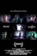 More Coffee film from Luis Fernando Midence filmography.