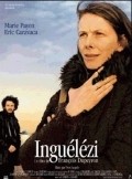 Inguelezi - movie with Bernard Blancan.