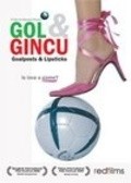 Gol & Gincu is the best movie in Sazzy Falak filmography.