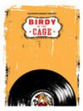 Birdy in the Cage is the best movie in Matt Dreiling filmography.