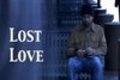 Lost Love is the best movie in Don Fessman filmography.