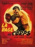La rage au corps - movie with Gerard Buhr.