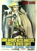 Uomo avvisato mezzo ammazzato... Parola di Spirito Santo - movie with Carlo Gaddi.