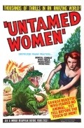 Untamed Women film from W. Merle Connell filmography.