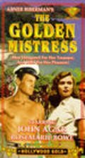 The Golden Mistress - movie with Abner Biberman.