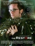 The Restore - movie with Robert Nolan.