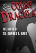 My Life with Count Dracula