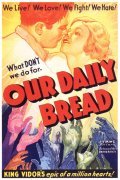 Our Daily Bread film from King Vidor filmography.