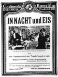 In Nacht und Eis is the best movie in Otto Rippert filmography.