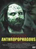 Anthropophagous 2000 film from Andreas Schnaas filmography.