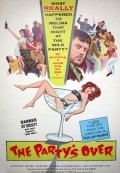 The Party's Over is the best movie in Roddy Maude-Roxby filmography.