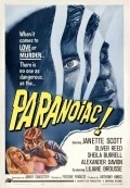 Paranoiac film from Freddie Francis filmography.