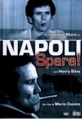 Napoli spara film from Mario Caiano filmography.
