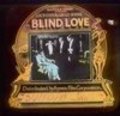 Blind Love - movie with Thurlow Bergen.