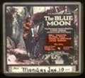 The Blue Moon - movie with James Gordon.