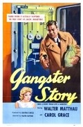 Gangster Story - movie with Walter Matthau.