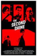 The Second Shine - movie with Larry Laverty.