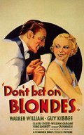 Don't Bet on Blondes film from Robert Florey filmography.