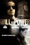 Will to Power - movie with Kiko Ellsworth.