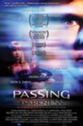 Passing Darkness is the best movie in Daniel Fazio filmography.