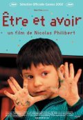 Etre et avoir film from Nicolas Philibert filmography.