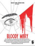 Bloody Mary film from J. Elizabeth Martin filmography.