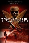 Trespassers is the best movie in Michelle Borth filmography.