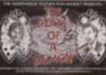 The Death of a Demon is the best movie in Rayder Woods filmography.