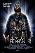 Almost Human film from Joe Begos filmography.